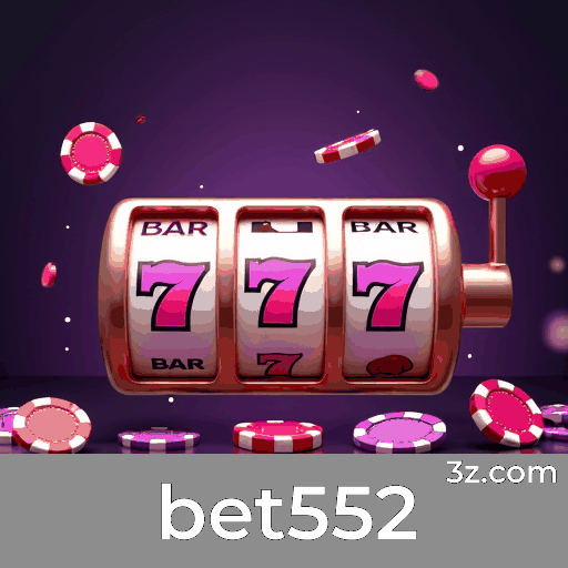 bet552: Apostas Móveis Simplificadas